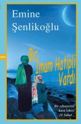 Bir İmam Hatipli Vardı - Mektup Yayınları