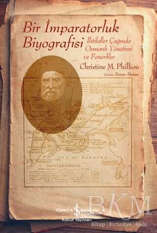 Bir İmparatorluk Biyografisi - İş Bankası Kültür Yayınları