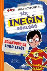 Bir İneğin Günlüğü - Hollywood`un 1000 Işığı - Pegasus Çocuk Yayınları