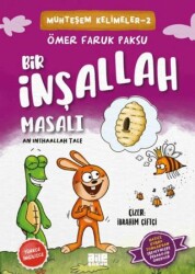 Bir İnşallah Masalı - Aile Yayınları