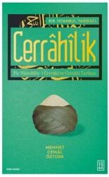 Bir İstanbul Tarikatı - Cerrahilik - Ketebe Yayınları