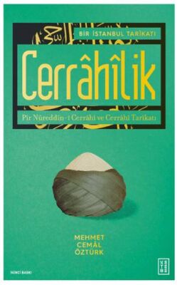 Bir İstanbul Tarikatı - Cerrahilik - 1