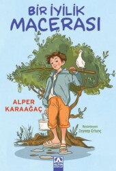 Bir İyilik Macerası - Altın Kitaplar