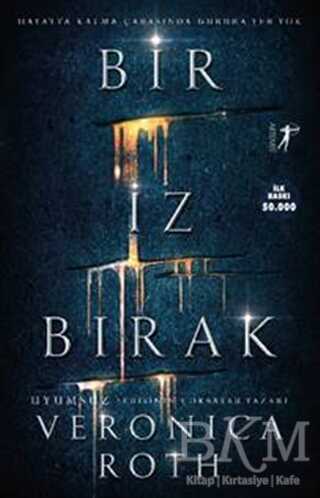 Bir İz Bırak - Artemis Yayınları