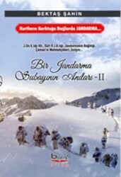Bir Jandarma Subayının Anıları 2 - Barış Kitap