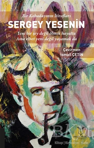 Bir Kabadayının İtirafları Sergey Yesenin - 1