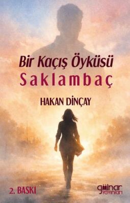 Bir Kaçış Öyküsü Saklambaç - 1