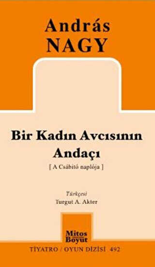 Bir Kadın Avcısının Andaçı - Mitos Boyut Yayınları
