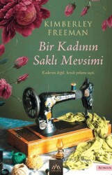 Bir Kadının Saklı Mevsimi - Arkadya Yayınları