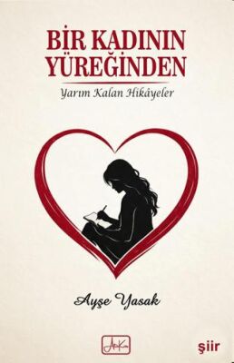 Bir Kadının Yüreğinden - 1