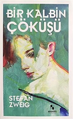 Bir Kalbin Çöküşü kapağı
