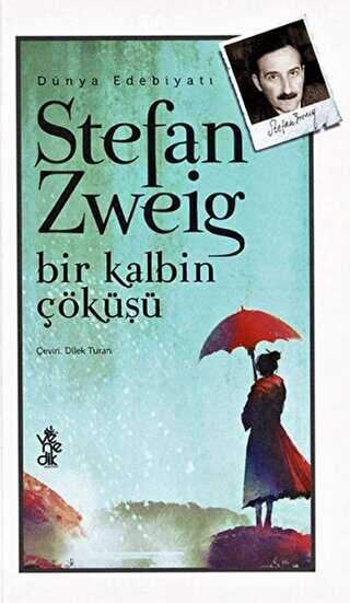 Bir Kalbin Çöküşü - Venedik Yayınları