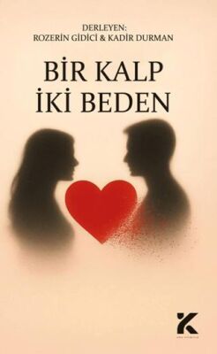 Bir Kalp İki Beden - 1