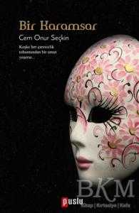 Bir Karamsar - Puslu Yayıncılık