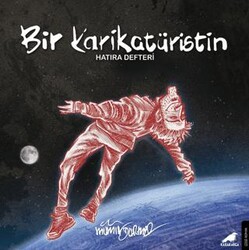 Bir Karikatüristin Hatıra Defteri - Kara Karga Yayınları