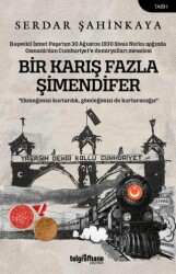 Bir Karış Fazla Şimendifer - Telgrafhane Yayınları