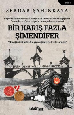 Bir Karış Fazla Şimendifer - 1
