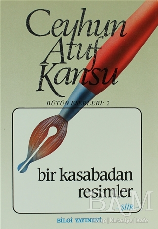 Bir Kasabadan Resimler - Bilgi Yayınevi