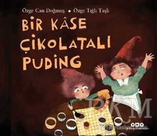 Bir Kase Çikolatalı Puding - Yapı Kredi Yayınları