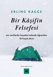 Bir Kaşifin Felsefesi - Kolektif Kitap
