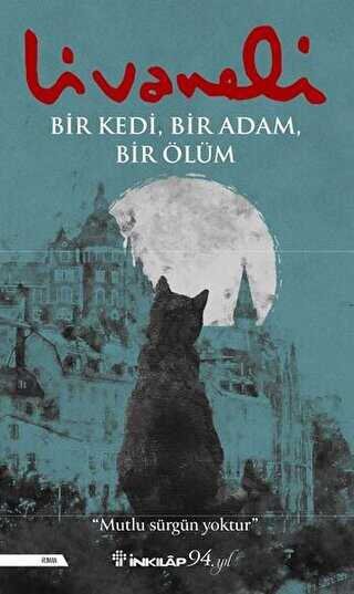 Bir Kedi, Bir Adam, Bir Ölüm - İnkılap Kitabevi