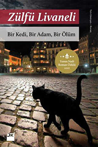 Bir Kedi, Bir Adam, Bir Ölüm - Doğan Kitap