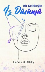 Bir Kelebeğin İz Düşümü - Serüven Yayınevi