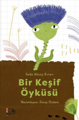 Bir Keşif Öyküsü - 1