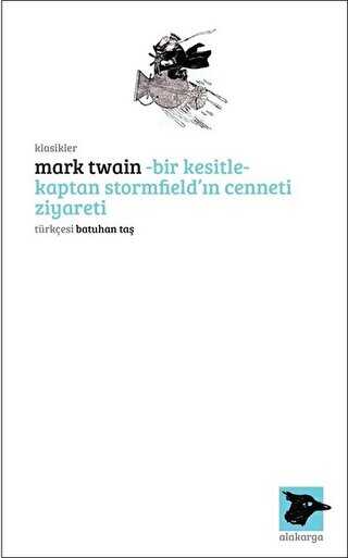 Bir Kesitle - Kaptan Stormfield’ın Cenneti Ziyareti - Alakarga Sanat Yayınları