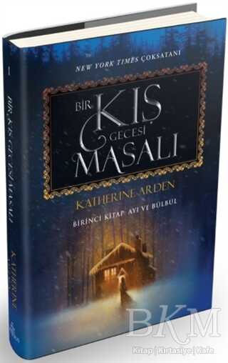 Bir Kış Gecesi Masalı - Birinci Kitap: Ayı ve Bülbül - 2
