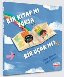 Bir Kitap Mı yoksa Bir Uçak Mı? - Literatür Çocuk