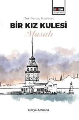 Bir Kız Kulesi Masalı - 1