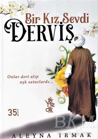 Bir Kız Sevdi Derviş - Venedik Yayınları