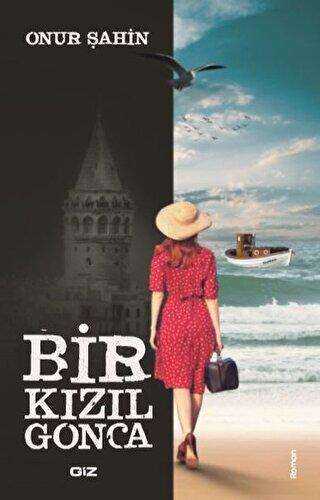 Bir Kızıl Gonca - Giz Kitap