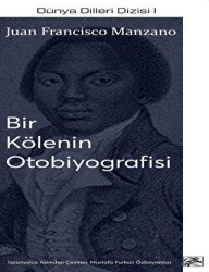 Bir Kölenin Otobiyografisi - İlkim Ozan Yayınları