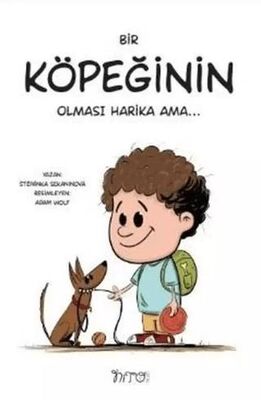 Bir Köpeğinin Olması Harika Ama