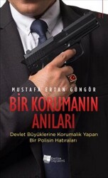 Bir Korumanın Anıları - Karina Yayınevi