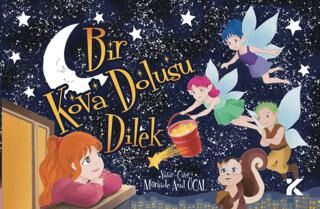 Bir Kova Dolusu Dilek - 1