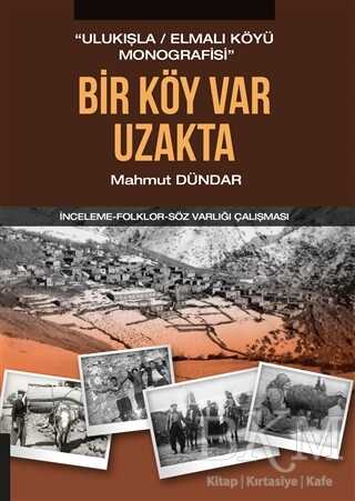 Bir Köy Var Uzakta - Akademisyen Kitabevi