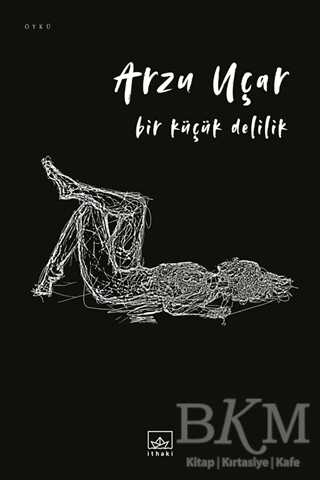 Bir Küçük Delilik - İthaki Yayınları