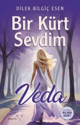 Bir Kürt Sevdim - Veda - Müptela Yayınları