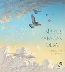 Bir Kuş Yapacak Olsan - Hep Kitap
