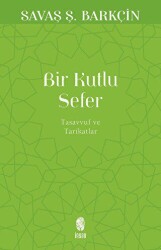 Bir Kutlu Sefer - İnsan Yayınları