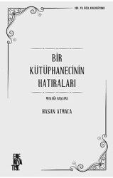 Bir Kütüphanecinin Hatıraları - Edebiyatist