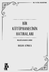 Bir Kütüphanecinin Hatıraları - Edebiyatist