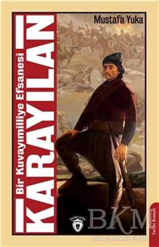 Bir Kuvayımilliye Efsanesi Karayılan - 1