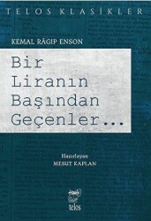 Bir Liranın Başından Geçenler - Telos Yayıncılık