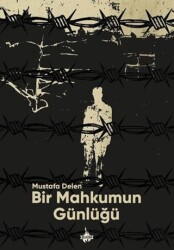 Bir Mahkûmun Günlüğü - Od Kitap