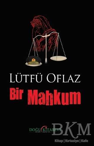 Bir Mahkum - Doğu Kitabevi