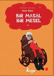 Bir Masal Bir Mesel - Ange Yayınları